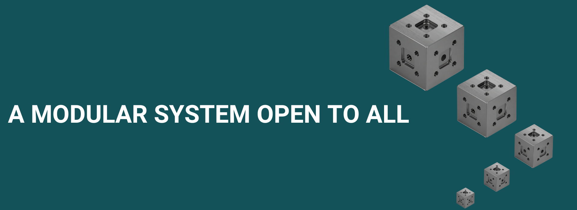 A Modular System Open to All Banner
